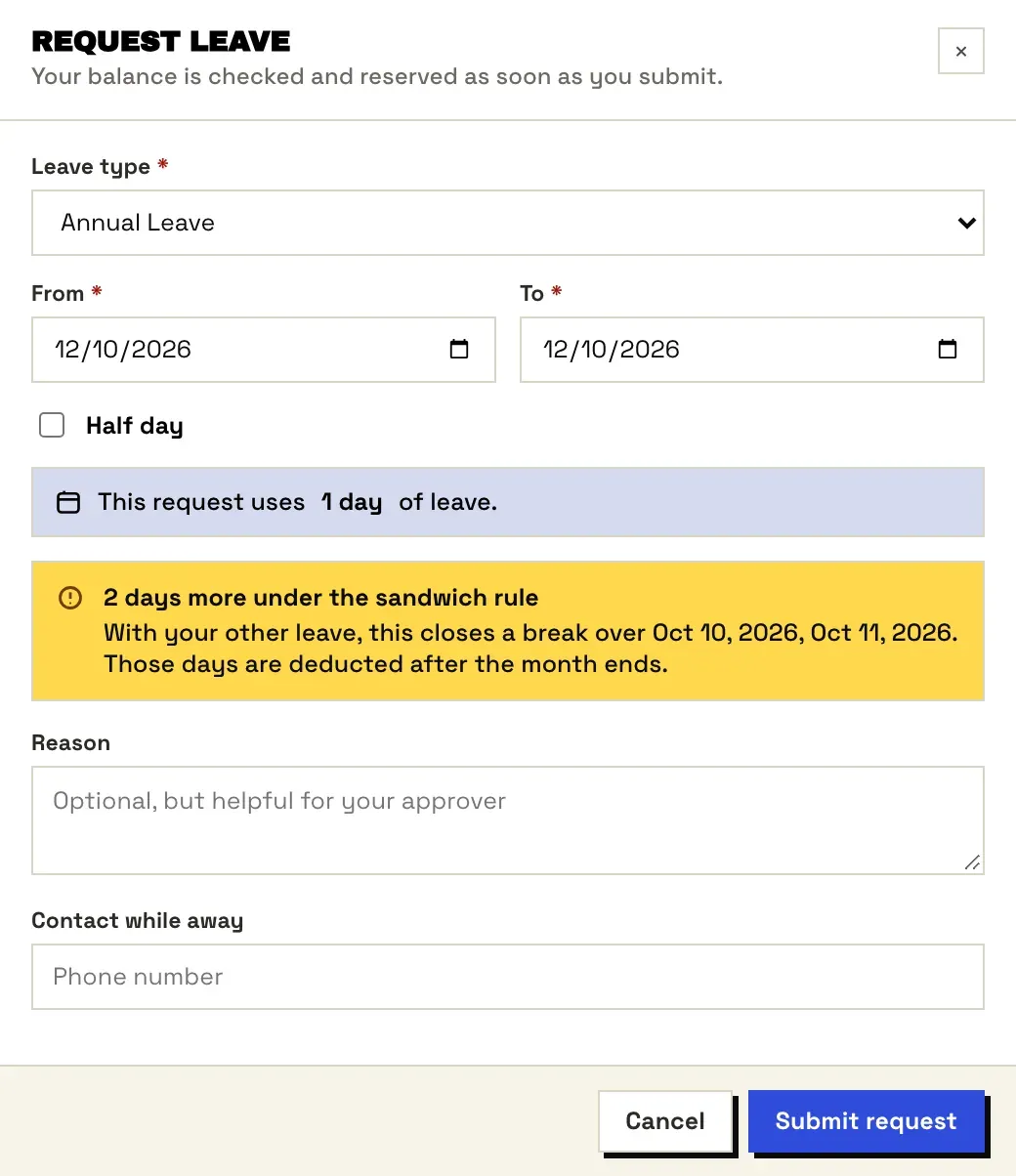 A leave request dialog warning that the sandwich rule adds 2 more days: with the employee's other leave, the request closes a break over the weekend in between, deducted after the month ends.
